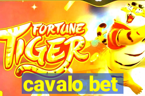 cavalo bet